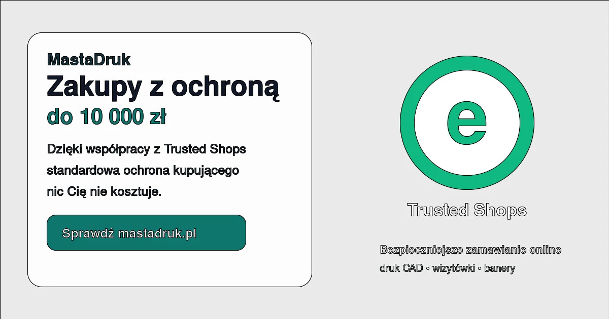 MastaDruk i Ochrona Kupującego Trusted Shops do 10 000 zł